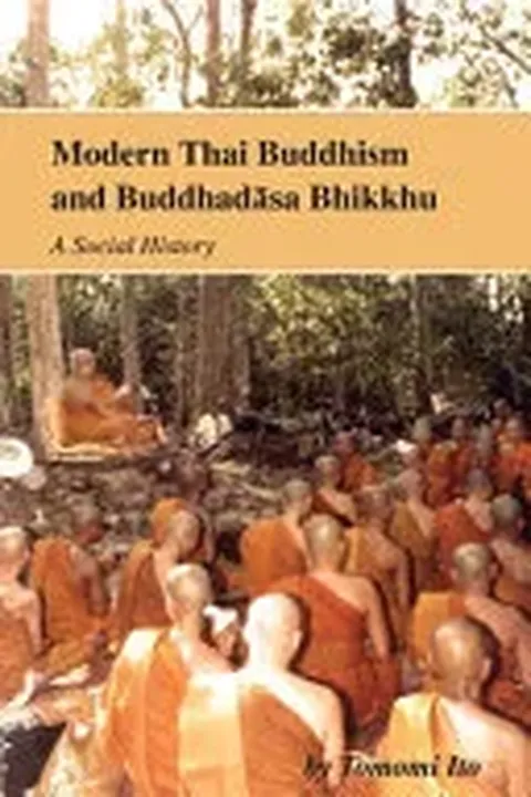 Modern Thai Buddhism and Buddhadāsa Bhikkhu - Tomomi Ito - Bild 1