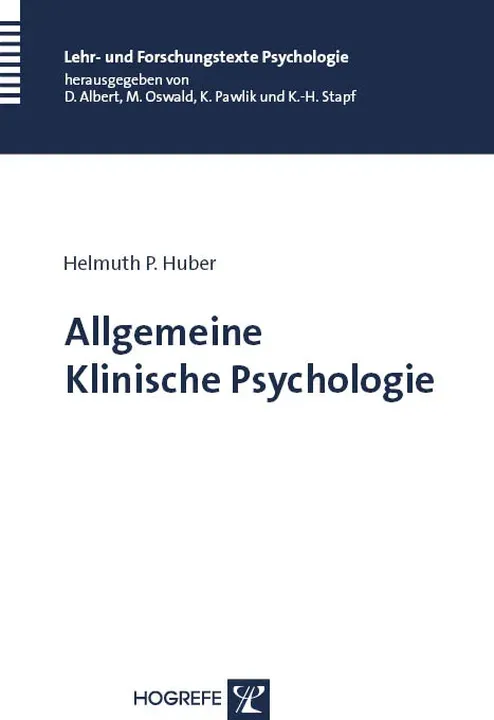 Allgemeine Klinische Psychologie - Helmuth P. Huber - Bild 1