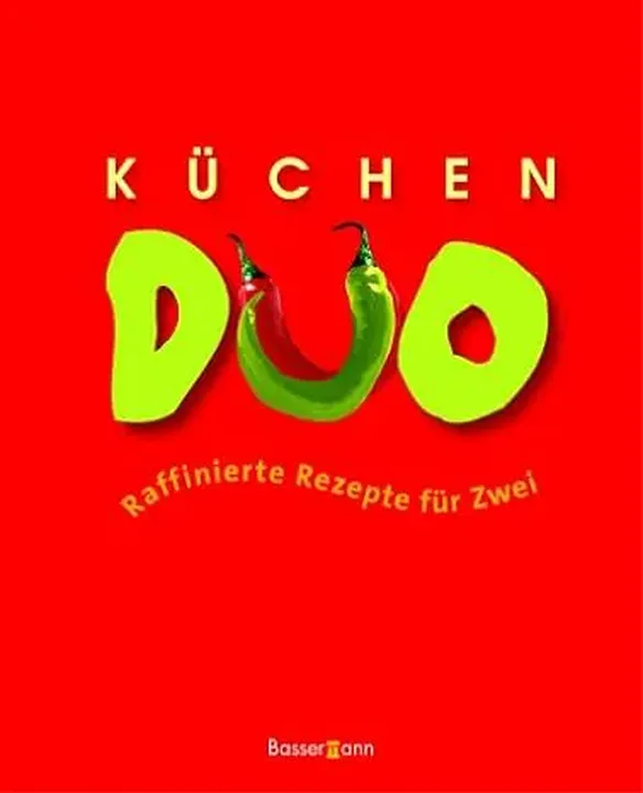 Küchen Duo - Raffinierte Rezepte für zwei - Bild 1