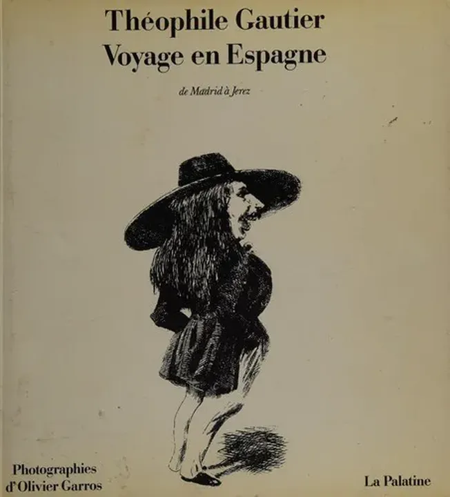 Voyage en Espagne de Madrid à Jerez - Théophile Gautier - Bild 1