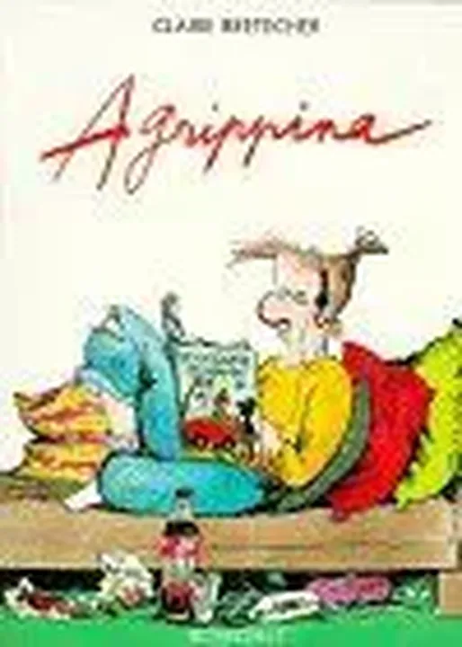 Agrippina - Claire Bretécher - Bild 1