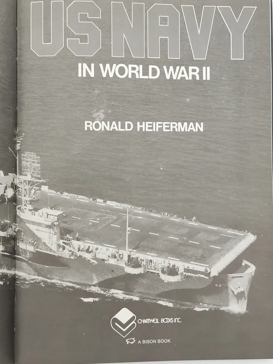 US Navy in World War II - Ronald Heiferman - Bild 2