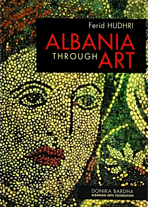 Albania Through Art - Ferid Hudhri - Bild 1