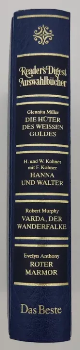 Die Hüter des weissen Goldes / Hanna und Walter / Varda, der Wanderfalke / Roter Marmor - Bild 2