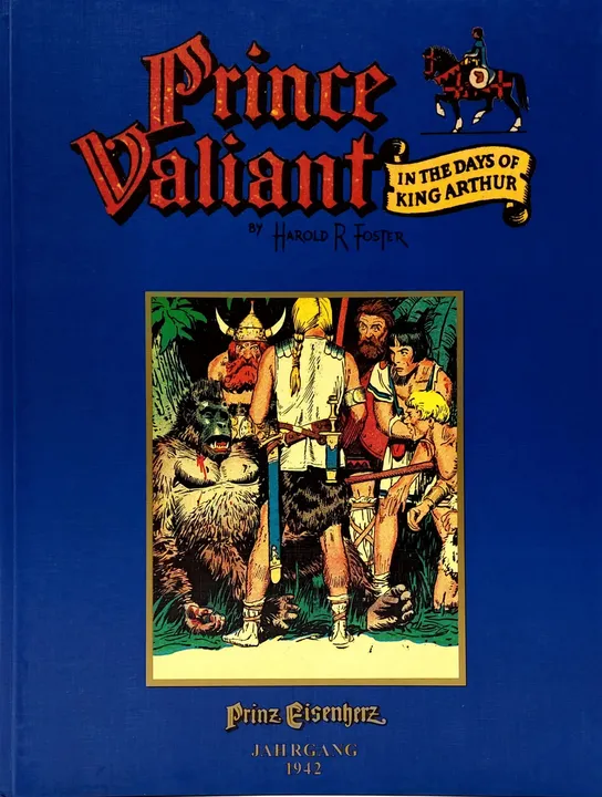 Prince Valiant (Prinz Eisenherz) - In the days of King Arthur (Die Sage vom singenden Schwert) 256-307 - Bild 1