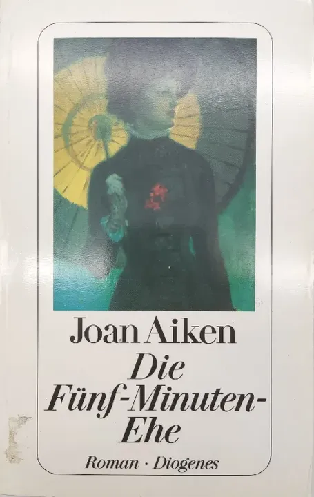 Die Fünf-Minuten-Ehe - Joan Aiken - Bild 1