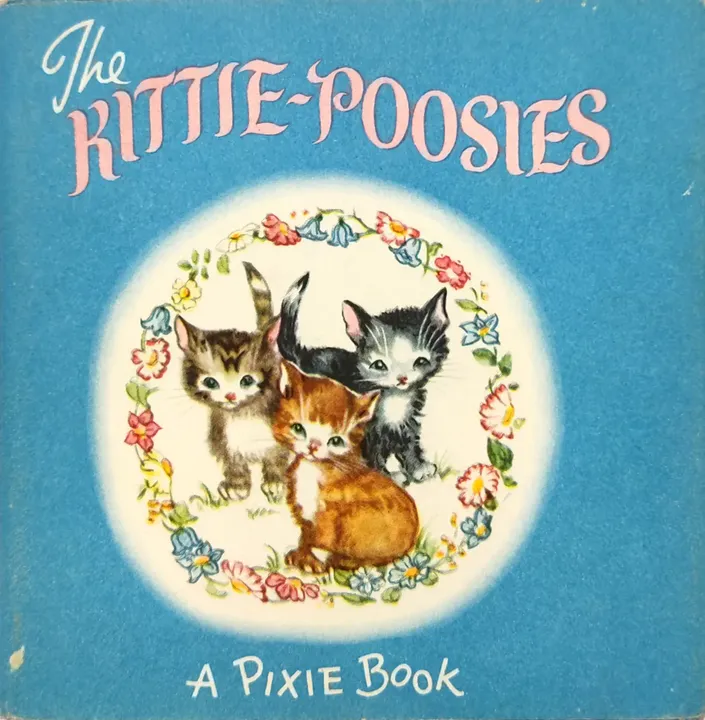 A Pixie Book - The Kittie-Poosies -  Ivy L. Wallace - Vintage 1950er - Bild 1