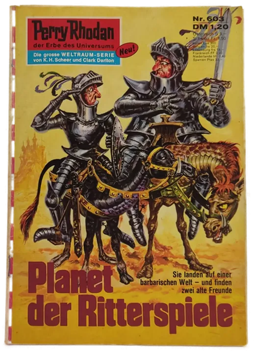 Romanheft Perry Rhodan Planet der Ritterspiele Erstauflage Nr.603 - Bild 1