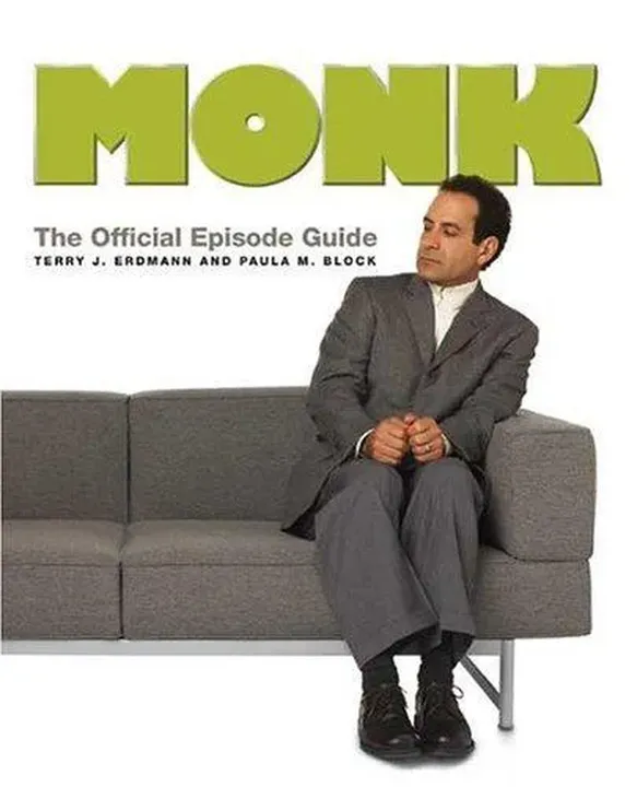 Monk: The Official Episode Guide - Terry J. Erdmann,Paula M. Block - Bild 1