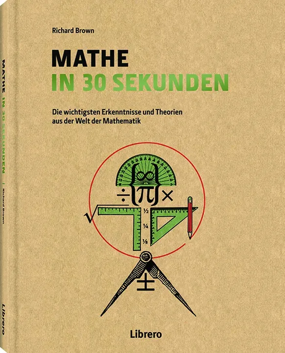 Mathe in 30 Sekunden - Richard Brown - Bild 1