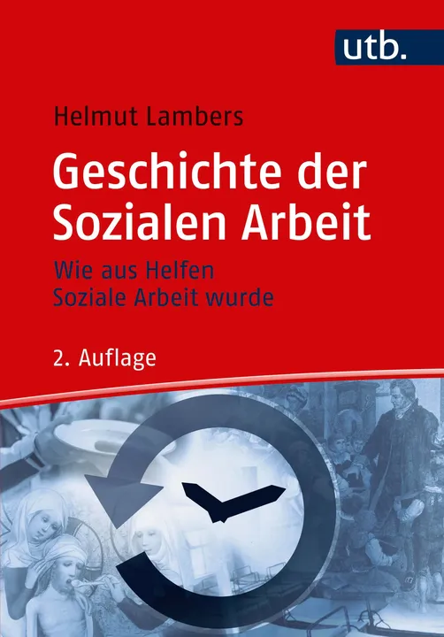 Geschichte der Sozialen Arbeit - Helmut Lambers - Bild 1