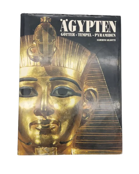 Alberto Siliotti - Ägypten, Götter, Tempel, Pyramiden - Bild 1