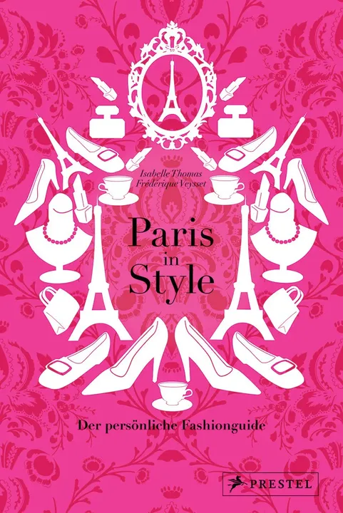 Paris in Style - Isabelle Thomas, Frédérique Veysset - Bild 1