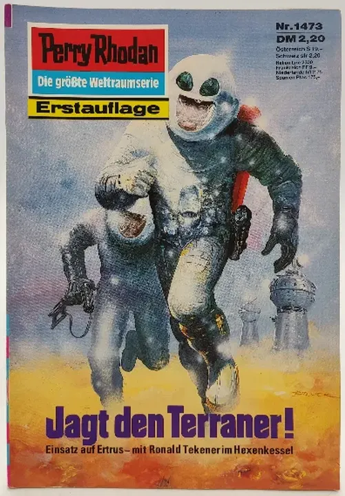 Romanheft Perry Rhodan Jagt den Terraner! Erstauflage Nr.1473 - Bild 1