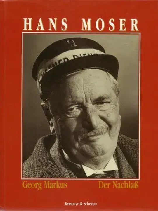 Hans Moser - Georg Markus - Bild 1