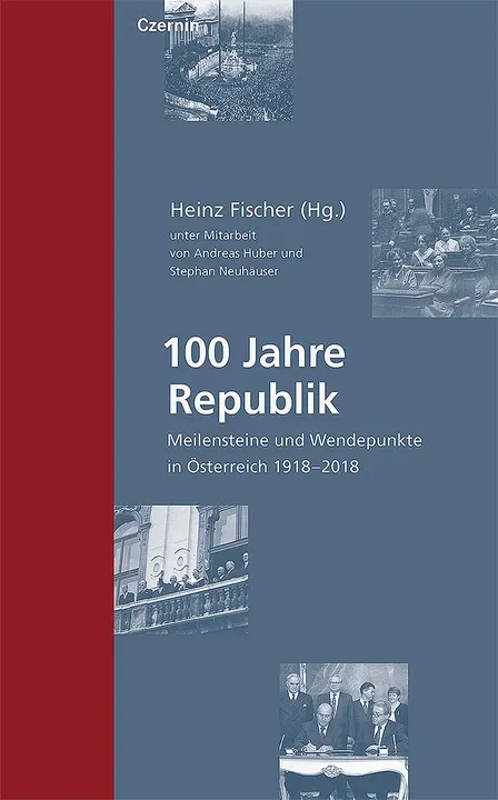 100 Jahre Republik - Bild 1