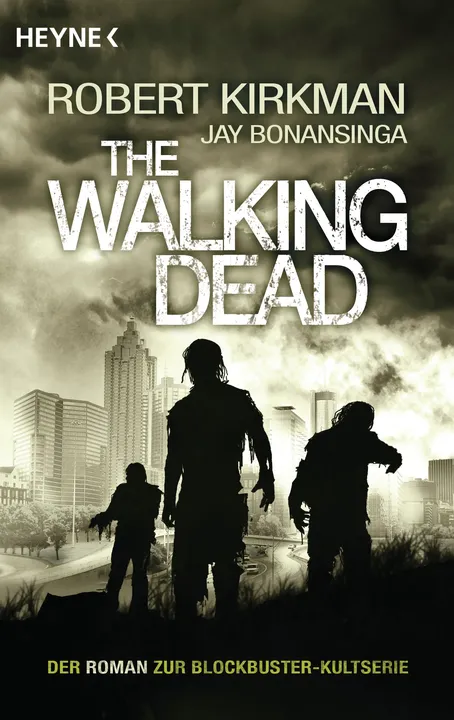 The Walking Dead - Robert Kirkman,Jay Bonansinga - Bild 1