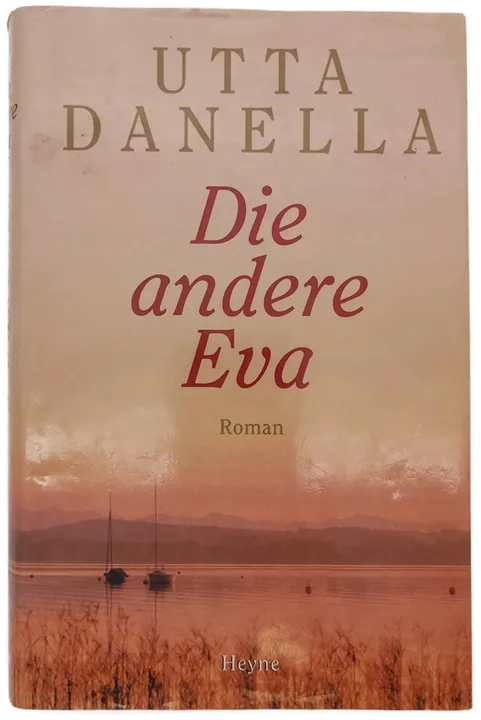 Die andere Eva - Utta Danella - Bild 2