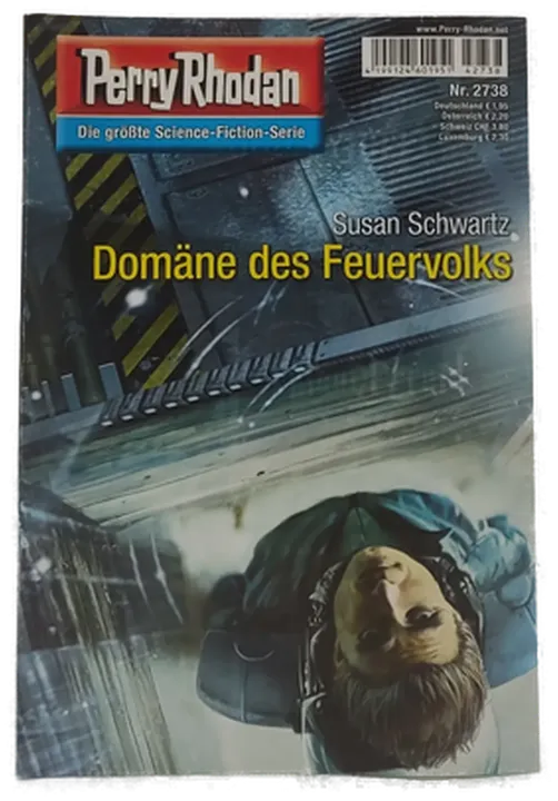  Romanheft Perry Rhodan Domäne des Feuervolks Erstauflage Nr. 2738 - Bild 1