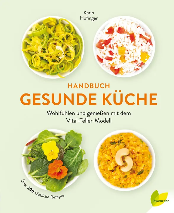 Handbuch Gesunde Küche - Karin Hofinger - Bild 1