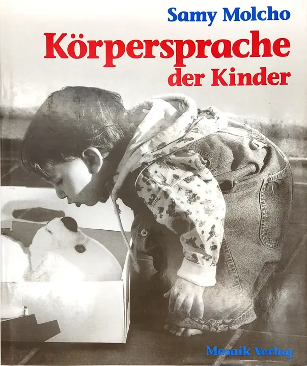 Körpersprache der Kinder - Samy Molcho, Nomi Baumgartl - Bild 1