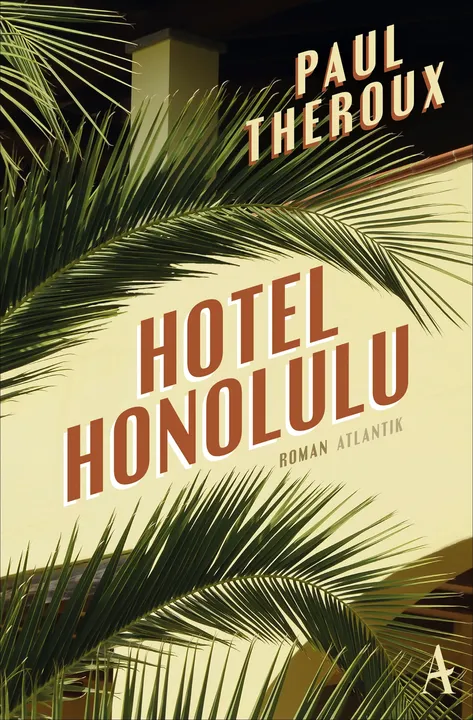 Hotel Honolulu - Paul Theroux - Bild 1
