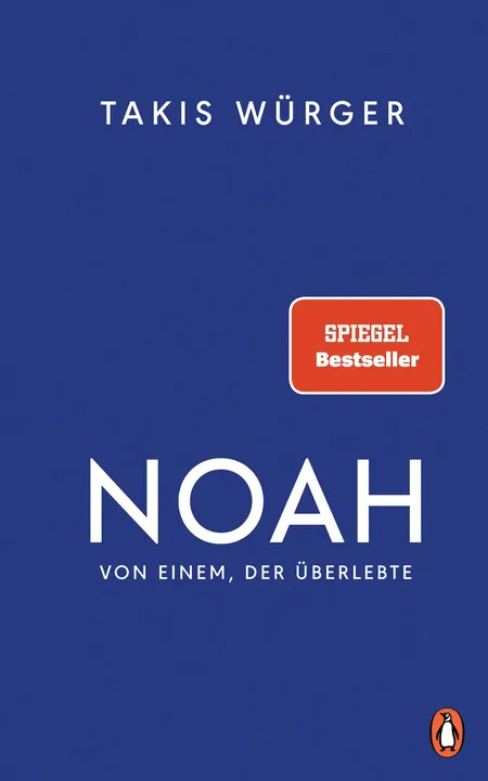 Noah – Von einem, der überlebte - Takis Würger - Bild 2