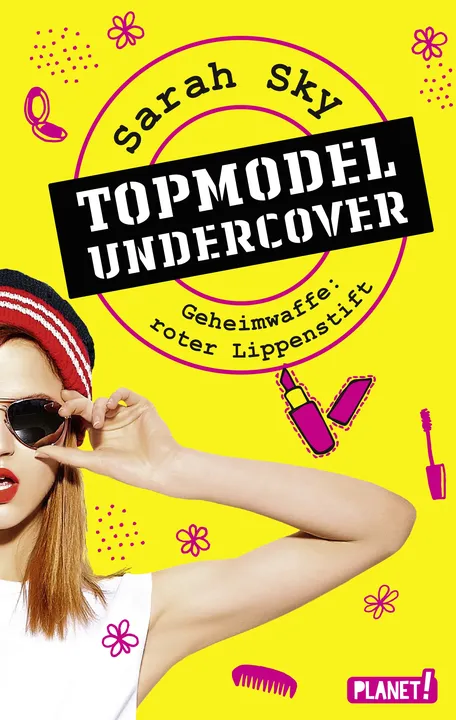 Topmodel undercover 1: Geheimwaffe: roter Lippenstift - Sarah Sky - Bild 2