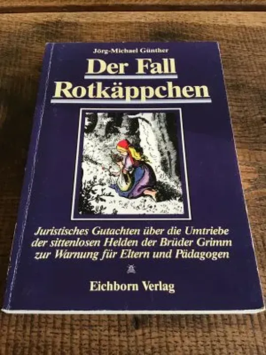 Der Fall Rotkäppchen - Jörg-Michael Günther - Bild 2
