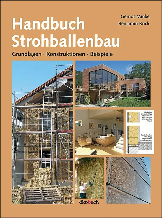 Handbuch Strohballenbau - Gernot Minke,Benjamin Krick - Bild 1