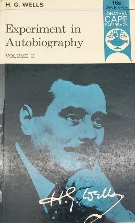 Experiment in Autobiography. Volume II - H. G. Wells - Bild 1