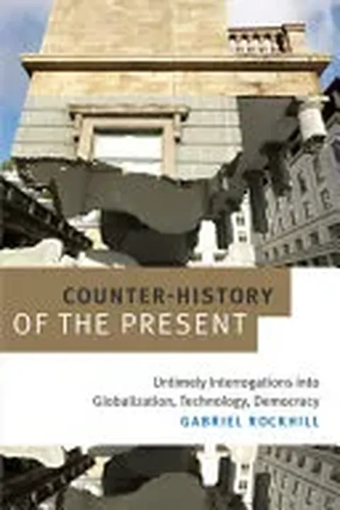 Counter-History of the Present - Gabriel Rockhill - Bild 1