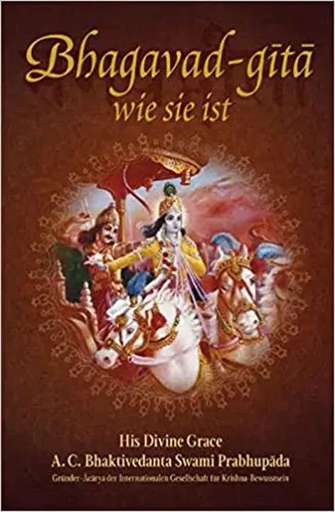 BHAGAVAD GITA WIE SIE IST - A.C. BHAKTIVEDANTA. SWAMI PRABHUPADA - Bild 1