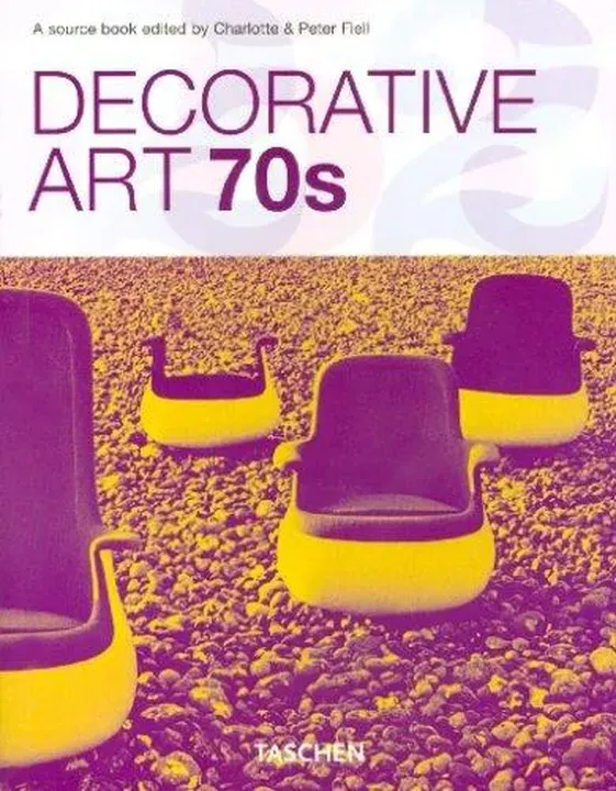 Decorative Art 70s - Charlotte Fiell,Peter Fiell - Bild 1