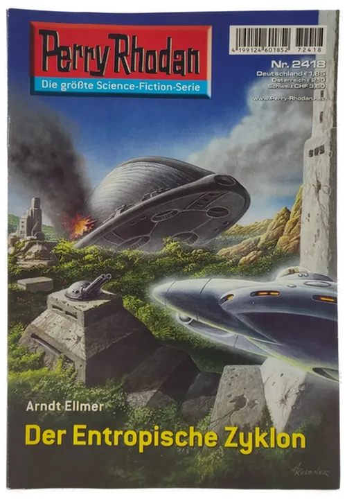 Romanheft Perry Rhodan Der Entropische Zyklon Erstauflage Nr.2418 - Bild 1