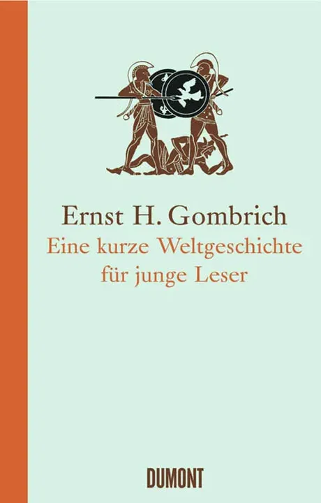 Eine kurze Weltgeschichte für junge Leser - Ernst H. Gombrich - Bild 1