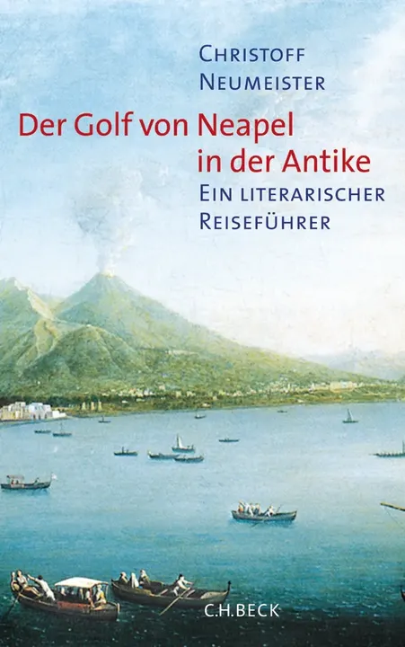 Der Golf von Neapel in der Antike - Christoff Neumeister - Bild 1