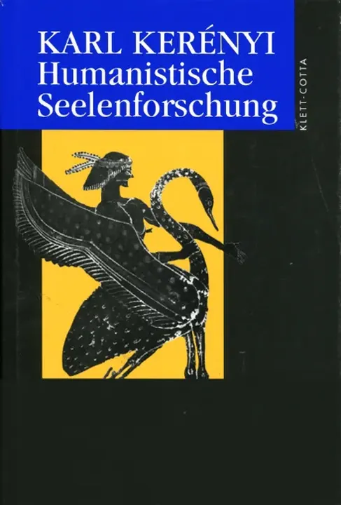 Werkausgabe / Humanistische Seelenforschung (Werkausgabe) - Karl Kerényi - Bild 1