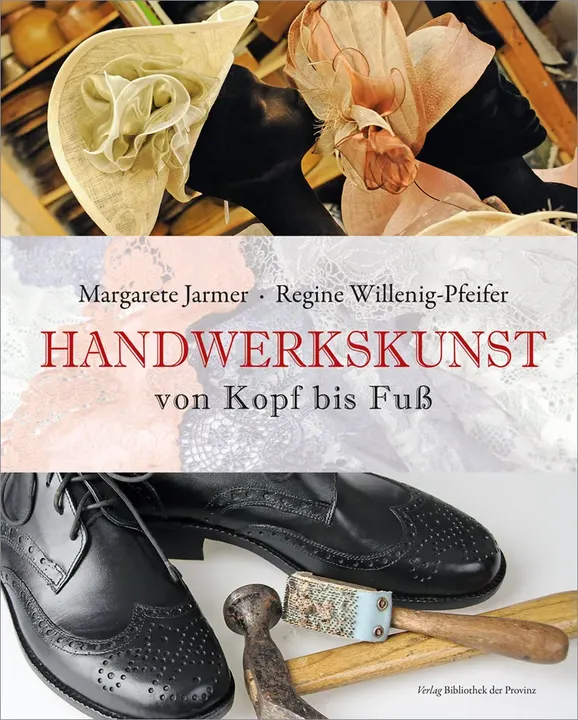 Handwerkskunst - Margarete Jarmer, Regine Willenig-Pfeifer - Bild 1