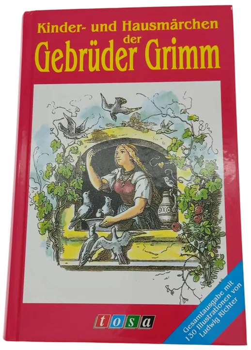 „Die Kinder- und Hausmärchen der Gebrüder Grimm – Hardcover, Sehr gut erhalten, 636 Seiten“ mit 130 Illustrationen - Bild 1