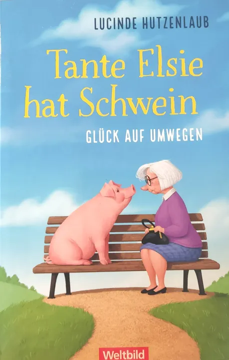 Tante Elsie hat Schwein - Lucinde Hutzenlaub - Bild 1