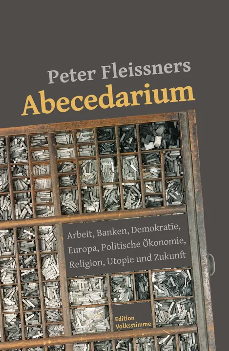 Peter Fleissners Abecedarium - Peter Fleissner - Bild 1