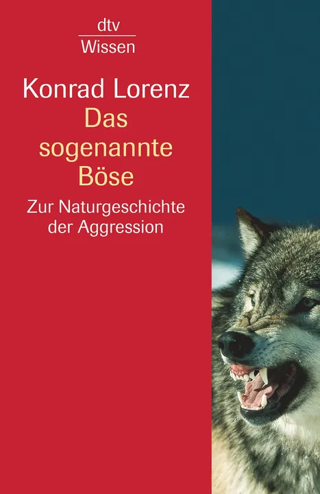 Das sogenannte Böse - Konrad Lorenz - Bild 1