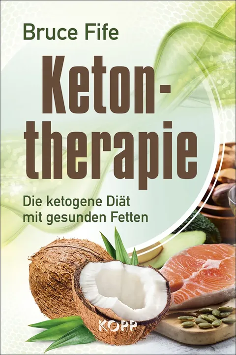 Ketontherapie - Bruce Fife - Bild 1