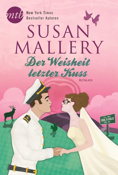 Der Weisheit letzter Kuss - Susan Mallery - Bild 1