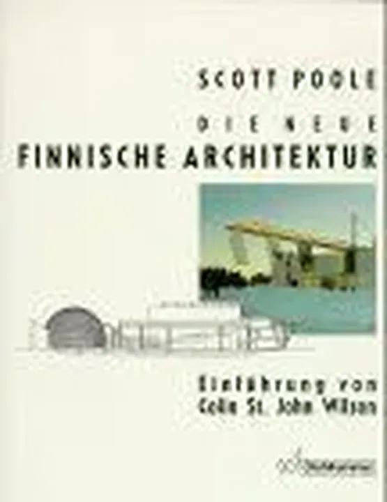Die neue finnische Architektur - Scott Poole - Bild 2