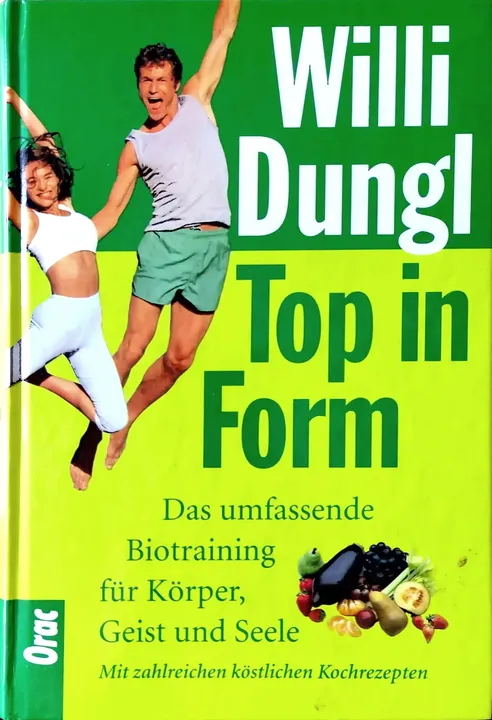 Top in Form - Willi Dungl, Wolfgang Exel - Bild 1