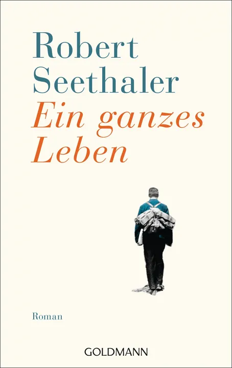 Ein ganzes Leben - Robert Seethaler - Bild 1