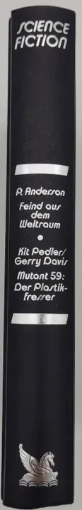 Feind aus dem Weltraum - Poul Anderson / Mutant59:Der Plastikfresser- Kit Pedler / Gerry Davis - Bild 2