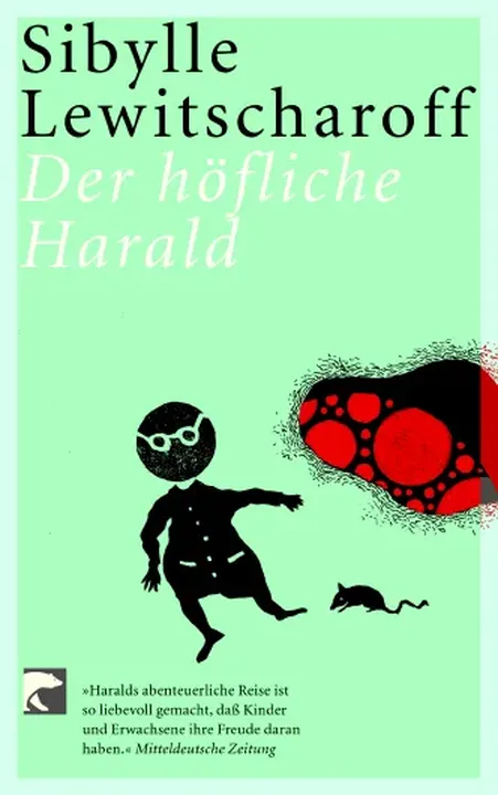 Der höfliche Harald - Sibylle Lewitscharoff - Bild 1